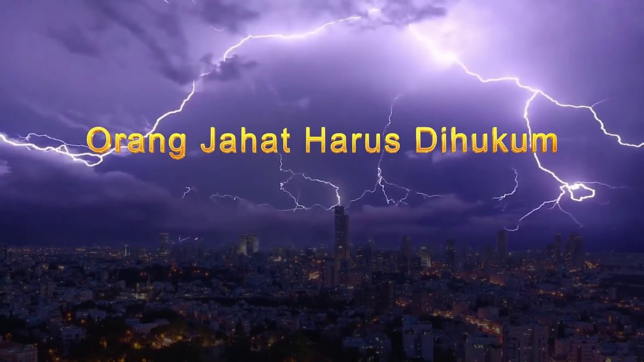 Bacaan Firman Tuhan Yang Mahakuasa | Orang Jahat Harus Dihukum