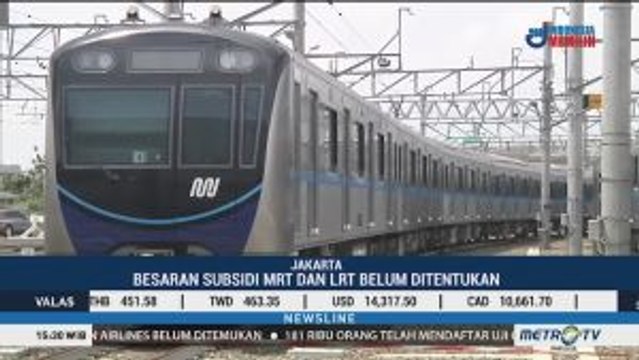 Belum Ada Titik Temu Besaran Subsidi Tarif MRT dan LRT