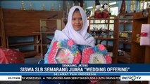 Siswa SLB Semarang Juara Dua Kompetisi <i>Wedding Offering</i> di Malaysia