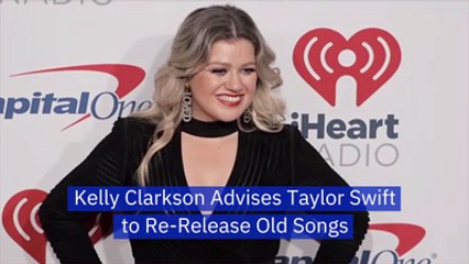 Kelly Clarkson's Advice To Taylor Swift