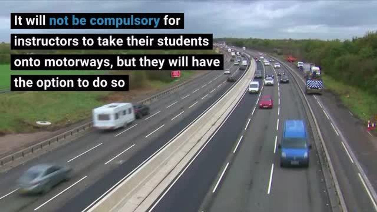 Learner drivers allowed on motorways