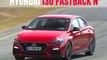 Essai Hyundai i30 Fastback N Performance Pack (2019)