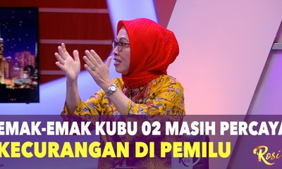 Emak-emak Kubu 02 Masih Percaya Adanya Kecurangan di Pemilu - ROSI
