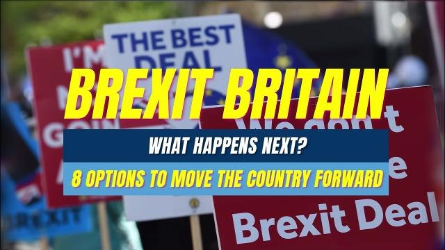 8 Brexit Outcomes 260319
