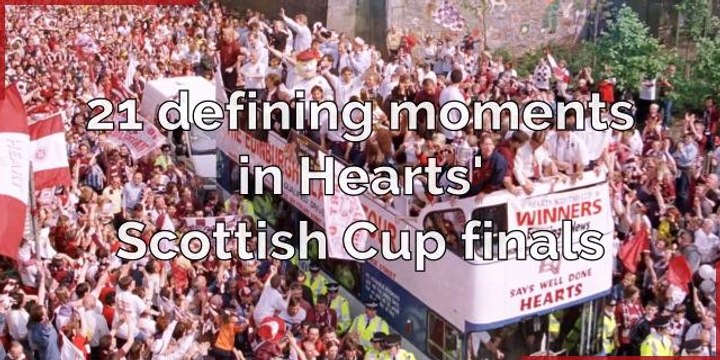 Football_21 Moments from Hearts' Scottish Cup Finals