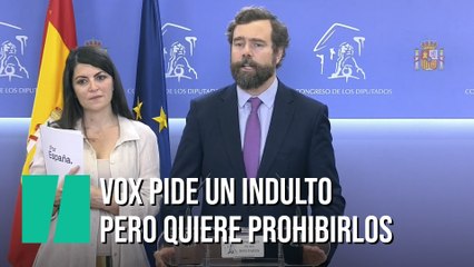 Cuando Vox pedía que se acabara con los indultos