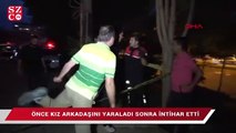 Kız arkadaşını yaralayıp, intihar etti