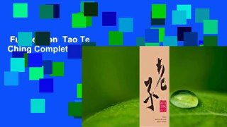 Full version  Tao Te Ching Complete