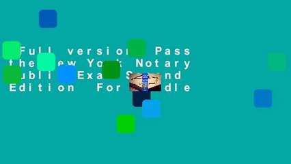 Full version  Pass the New York Notary Public Exam Second Edition  For Kindle