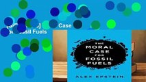 [GIFT IDEAS] Moral Case For Fossil Fuels
