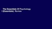 The Essentials Of Psychology I (Essentials)  Review