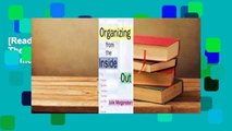 [Read] Organizing from the Inside Out: The Foolproof System For Organizing Your Home, Your Office