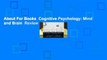 About For Books  Cognitive Psychology: Mind and Brain  Review