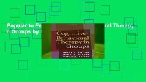 Popular to Favorit  Cognitive-Behavioral Therapy in Groups by Peter J. Bieling