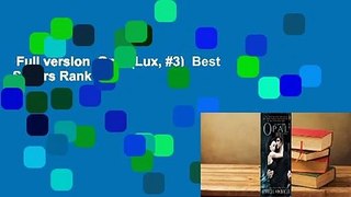 Full version  Opal (Lux, #3)  Best Sellers Rank : #3