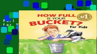 Full version  How Full Is Your Bucket? for Kids  Review