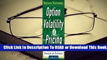 Full E-book Option Volatility and Pricing: Advanced Trading Strategies and Techniques  For Free