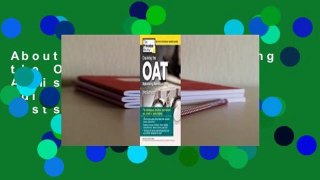 About For Books  Cracking the Oat (Optometry Admission Test), 2nd Edition: 2 Practice Tests +