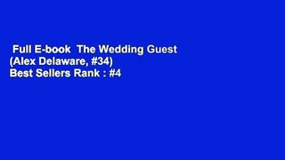 Full E-book  The Wedding Guest (Alex Delaware, #34)  Best Sellers Rank : #4