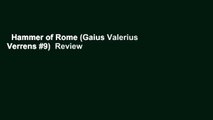 Hammer of Rome (Gaius Valerius Verrens #9)  Review