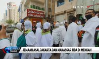 846 Jemaah Calon Haji Asal Embarkasi Jakarta dan Makassar Telah Tiba di Mekkah