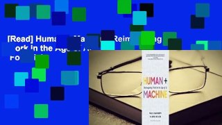 [Read] Human + Machine: Reimagining Work in the Age of AI  For Trial