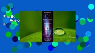 Full E-book Life 3.0: Being Human in the Age of Artificial Intelligence  For Free