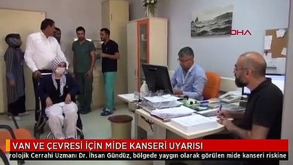 VAN VE ÇEVRESİ İÇİN MİDE KANSERİ UYARISI
