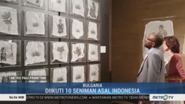 Pameran Seni Kontemporer Indonesia-Bulgaria Peringati 63 Tahun Hubungan Diplomatik