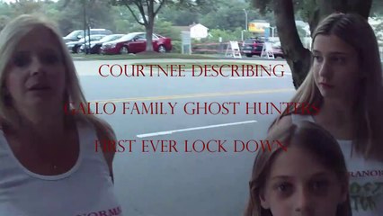 Courtnee's Lockdown Explanation - Gallo Family Ghost Hunters - Featurette