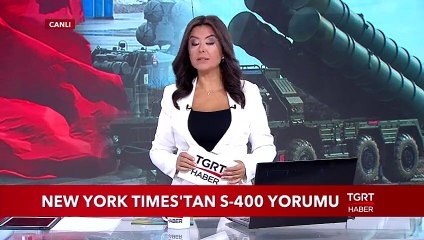New York Times'tan S-400 Yorumu