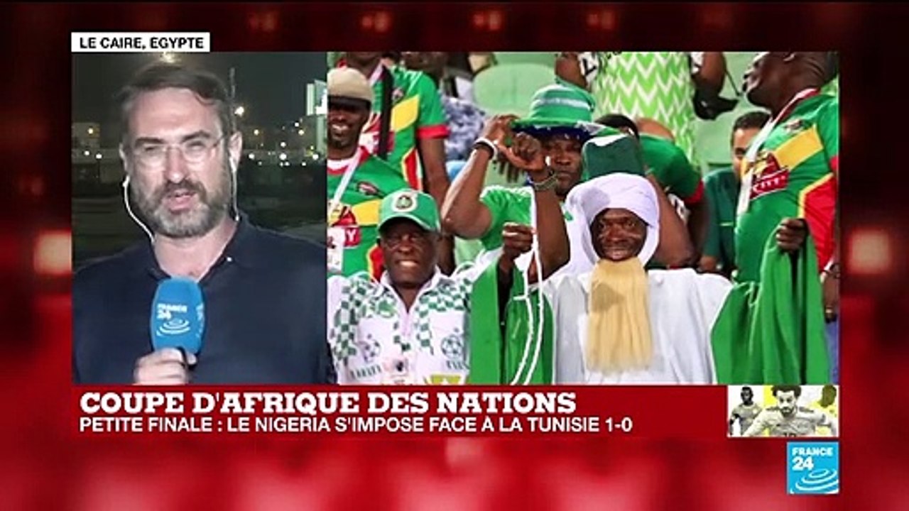 CAN-2019 : Le Nigeria bat la Tunisie (1-0) et termine 3e de cette Coupe d'Afrique des nations