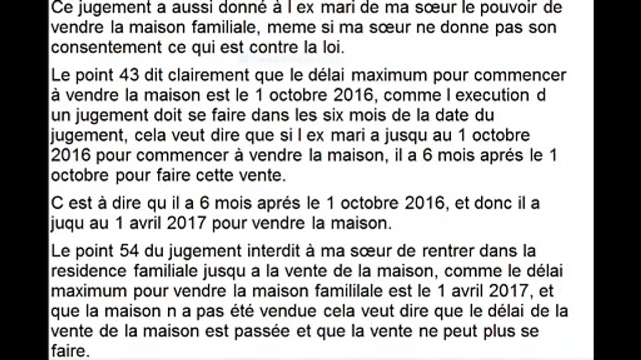 Voilà ce qui s'est passé le jour où ma soeur a voulu rentrer chez elle