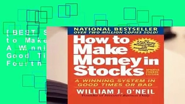 [BEST SELLING] How to Make Money in Stocks: A Winning System In Good Times And Bad, Fourth Edition