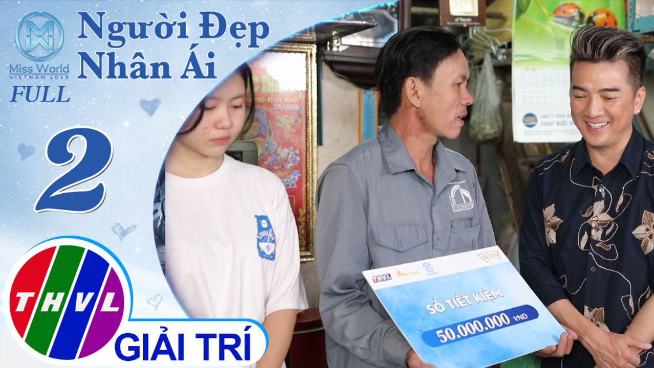 THVL | Người đẹp nhân ái 2019 - Tập 2: Những chiến binh thầm lặng-Thanh Dâng, Ngọc Thoa, Trinh Trinh, Bảo Ngân