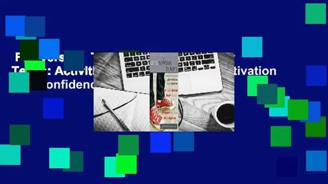 Full version The ADHD Workbook for Teens: Activities to Help You Gain Motivation and Confidence