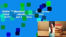 Online 26 Marathons: What I've Learned About Faith, Identity, Running, and Life From Each Marathon