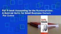 Full E-book Accounting for the Numberphobic: A Survival Guide for Small Business Owners  For Online