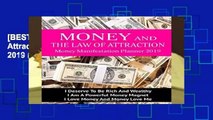 [BEST SELLING]  Money And The Law Of Attraction Money Manifestation Planner 2019 (Law Of