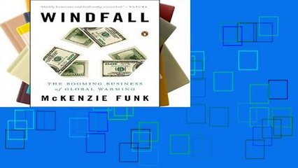 [GIFT IDEAS] Windfall : The Booming Business of Global Warming