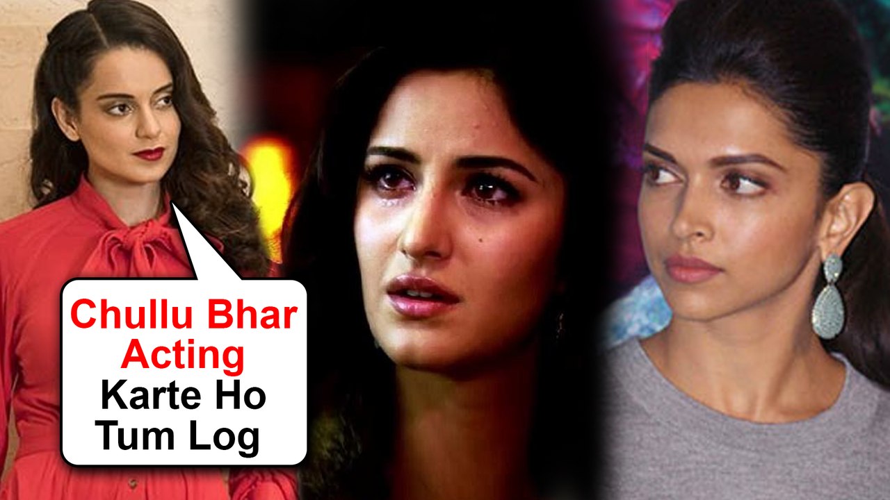 Kangana Ranaut INSULTS Deepika Padukone And Katrina Kaif's Acting Skills