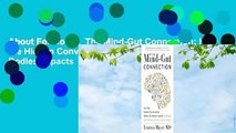 About For Books  The Mind-Gut Connection: How the Hidden Conversation Within Our Bodies Impacts