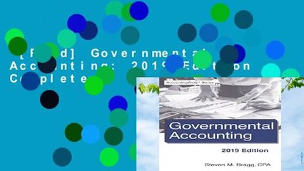[Read] Governmental Accounting: 2019 Edition Complete