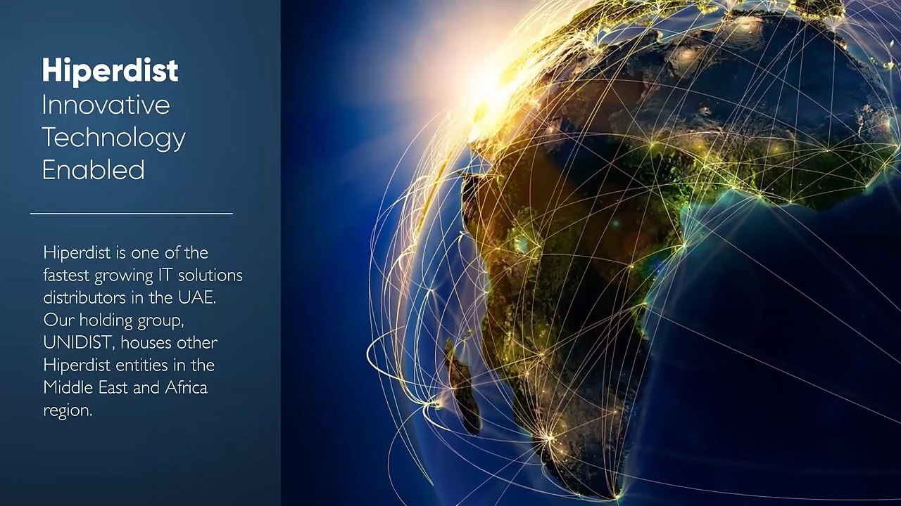 Hiperdist - The fastest growing IT distributor in MEA