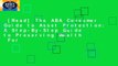 [Read] The ABA Consumer Guide to Asset Protection: A Step-By-Step Guide to Preserving Wealth  For