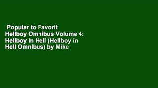 Popular to Favorit  Hellboy Omnibus Volume 4: Hellboy in Hell (Hellboy in Hell Omnibus) by Mike