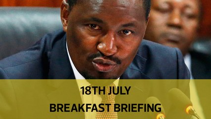Kiunjuri's increasing woes, HIV possible breakthrough cure: Your Breakfast Briefing