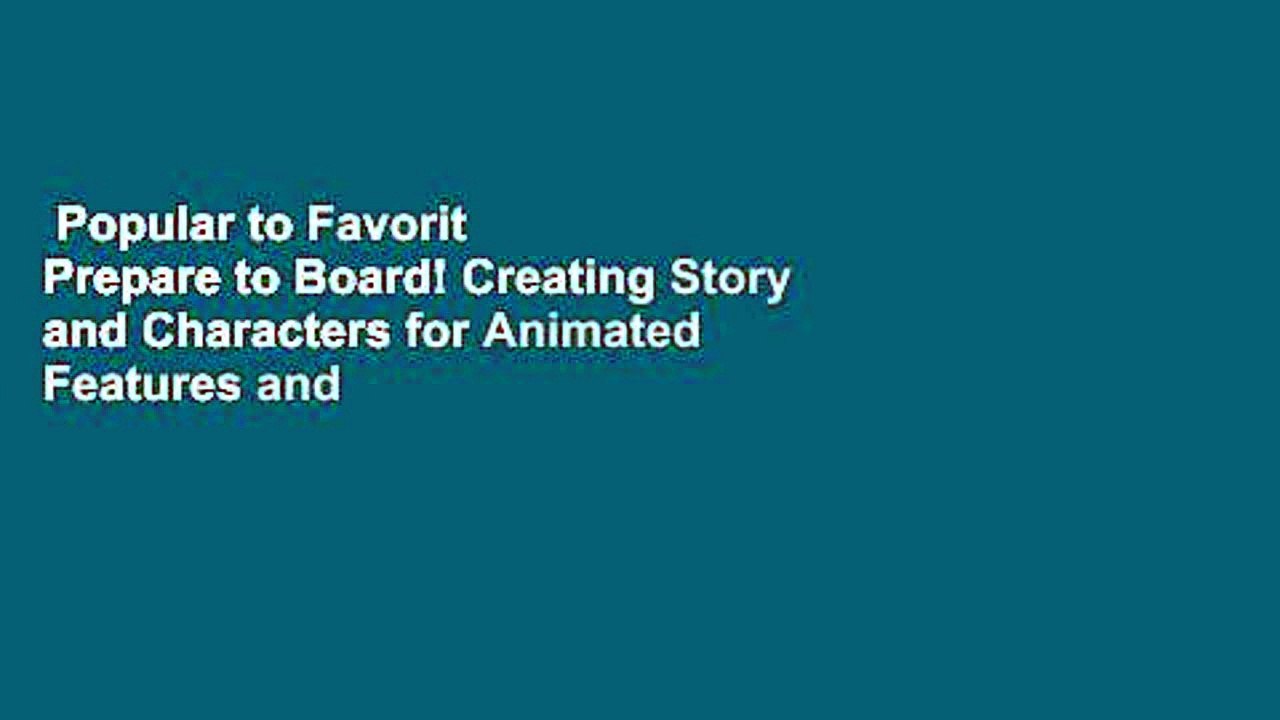 Popular to Favorit  Prepare to Board! Creating Story and Characters for Animated Features and