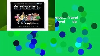 Full version  Amsterdam (Monocle Travel Guide Series): The Monocle Travel Guide Series 21  Review