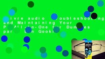 Livre audio  Troubleshooting and Maintaining Your PC All-In-One for Dummies par ; Dan Gookin